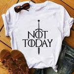 Arya Stark Not Today T-Shirt